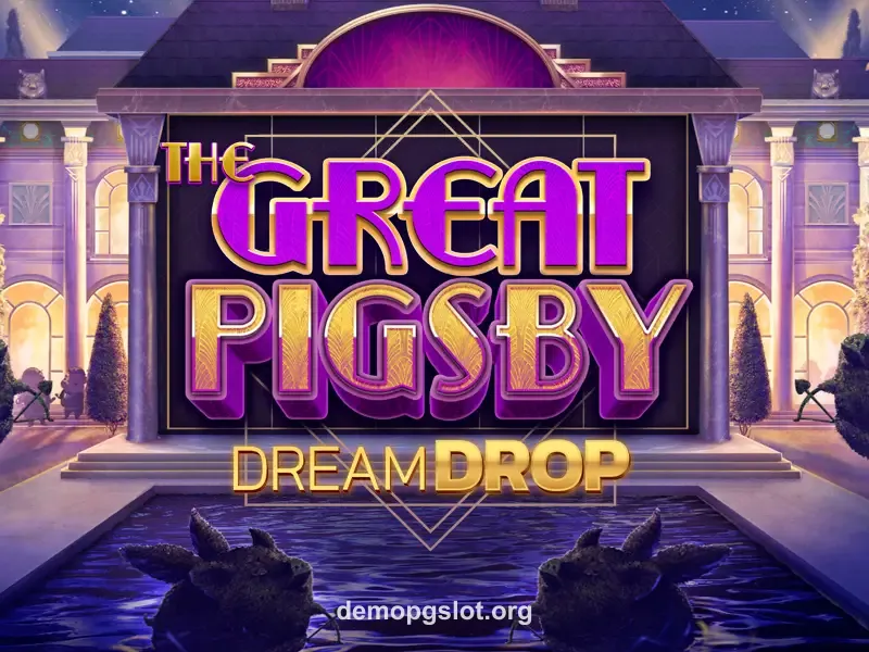 The Great Pigsby Dream Drop - Demo PG Slot Imagem